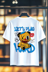LETS PLAY HARD | SIRT BASKILI %100 PAMUK HEAVY COTTON PREMIUM KALİTE T-SHIRT (Y316)